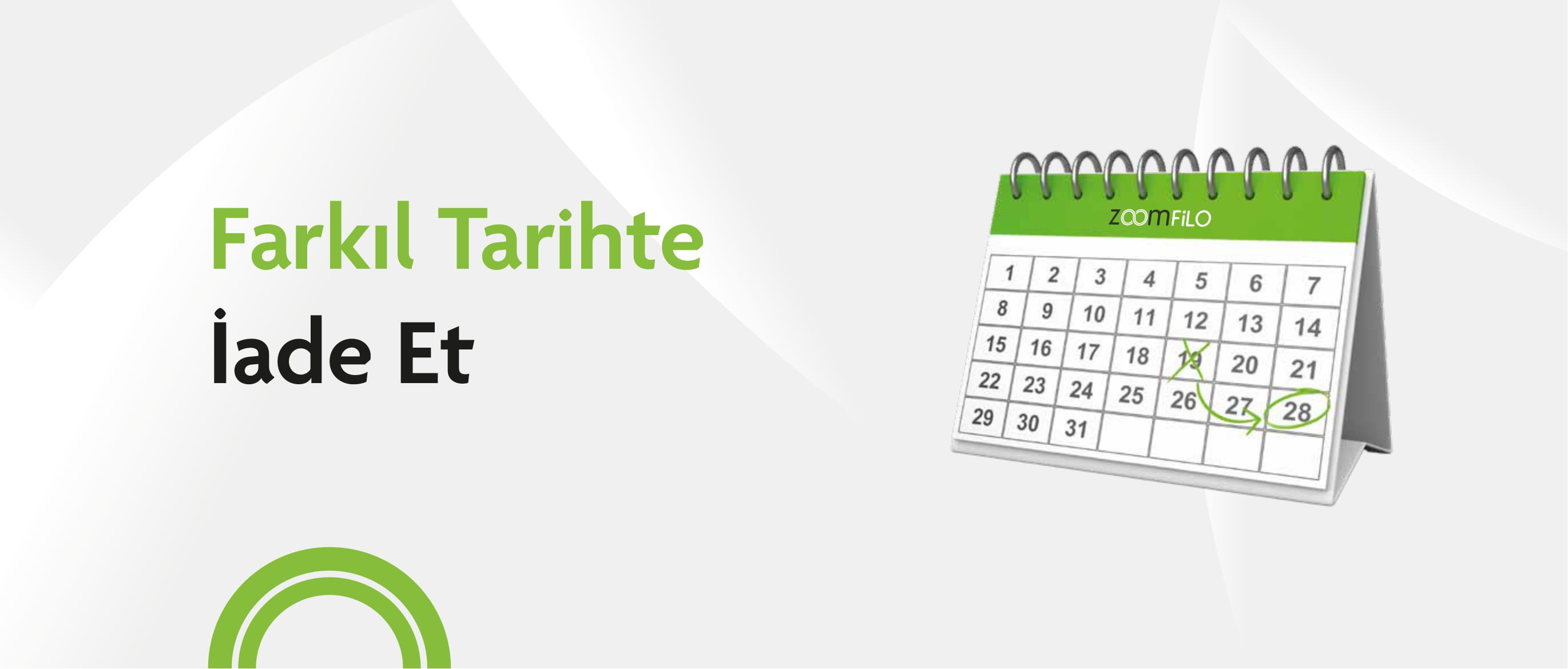 Kiraladığım aracı belirttiğim tarihten farklı bir tarihte iade edeceğim ne yapmalıyım?